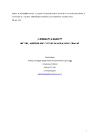 Is Morality a Gadget? Nature, Nurture and Culture in Moral Development