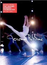 News from the Jerome Robbins Foundation Vol