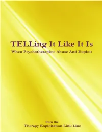 Telling It Like It Is: When Psychotherapists Abuse and Exploit