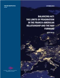 Balancing Act: the Limits of Pragmatism in the Franco-American Relationship and the Way Forward