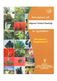 Indigenous Technical Knowledge in Agriculture Right from Its Inception in 2002