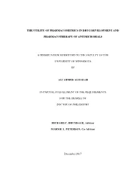 The Utility of Pharmacometrics in Drug Development And