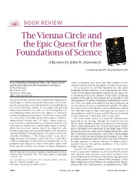 The Vienna Circle and the Epic Quest for the Foundations of Science a Review by John W
