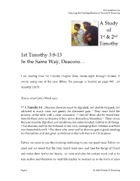 1St Timothy 3:8-13 in the Same Way, Deacons…