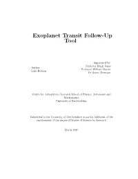 Exoplanet Transit Follow-Up Tool