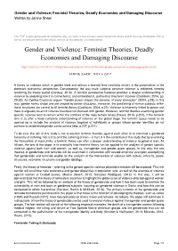 Feminist Theories, Deadly Economies and Damaging Discourse Written by Janine Shaw