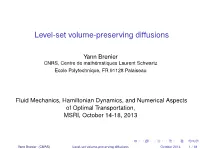 Level-Set Volume-Preserving Diffusions