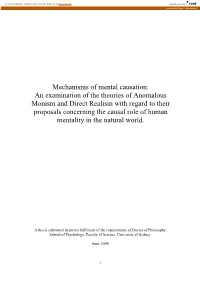 Mechanisms of Mental Causation: an Examination of the Theories of Anomalous Monism and Direct Realism with Regard to Their Propo