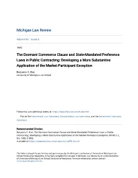 The Dormant Commerce Clause and State-Mandated Preference Laws in Public Contracting: Developing a More Substantive Application of the Market-Participant Exception