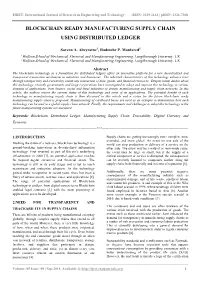 Blockchain Ready Manufacturing Supply Chain Using Distributed Ledger