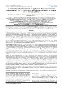 In Vitro Antiproliferation Activity of Typhonium Flagelliforme Leaves Ethanol Extract and Its Combination with Canine Interferons on Several Tumor-Derived Cell Lines
