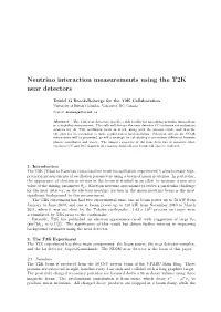 Neutrino Interaction Measurements Using the T2K Near Detectors