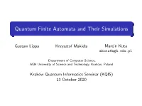 Quantum Finite Automata and Their Simulations