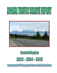 Sterling Highway to the Regional Boundaries on the Glenn Highway at MP 118 Near Eureka, and the Parks Highway at MP 163 at Little Coal Creek