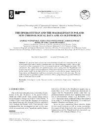 The Epigravettian and the Magdalenian in Poland: New Chronological Data and an Old Problem