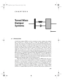 Tuned Mass Damper Systems