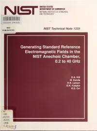 Generating Standard Reference Electromagnetic Fields in the Nist Anechoic Chamber, 0.2 to 40 Ghz