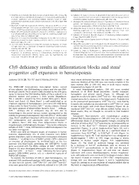 Cbfb Deﬁciency Results in Differentiation Blocks and Stem/ Progenitor Cell Expansion in Hematopoiesis