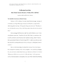 Challenging Knowledge: How Climate Science Became a Victim of The