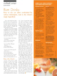Rum Drinks: 3 Dashes Peychaud’S Bitters 1 Dash Gary Regan’S 1/2 Oz