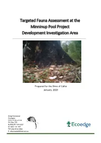 Targeted Fauna Assessment at the Minninup Pool Project Development Investigation Area