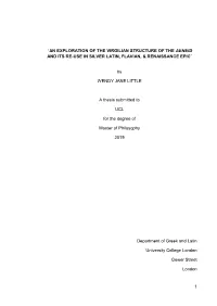 An Exploration of the Virgilian Structure of the Aeneid and Its Re-Use in Silver Latin, Flavian, & Renaissance Epic