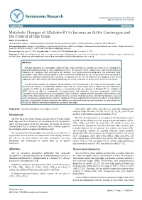 Metabolic Changes of Aflatoxin B1 to Become an Active Carcinogen And
