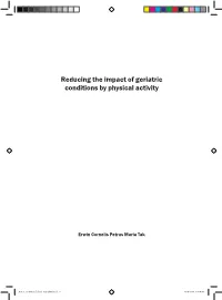 Reducing the Impact of Geriatric Conditions by Physical Activity