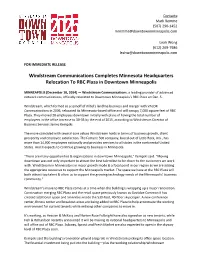 Windstream Communications Completes Minnesota Headquarters Relocation to RBC Plaza in Downtown Minneapolis