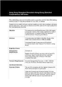 Hang Seng Shanghai-Shenzhen-Hong Kong (Selected Corporations) 300 Index