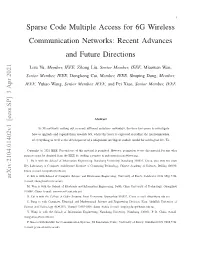 Sparse Code Multiple Access for 6G Wireless Communication