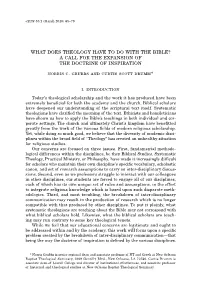 What Does Theology Have to Do with the Bible? a Call for the Expansion of the Doctrine of Inspiration