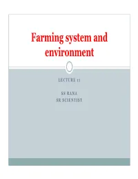Farming System and Environment