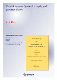 Hendrik Antoon Lorentz's Struggle with Quantum Theory A. J