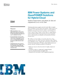 IBM Power Systems and Openpower Solutions for Hybrid Cloud Optimized Infrastructure and Solutions for Data and Computational Services in the Cloud