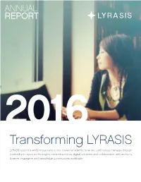 Annual Report 2016 Dear Members You Are Reading Our First Annual Report Since 2009
