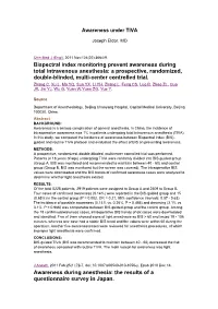 Bispectral Index Monitoring Prevent Awareness During Total Intravenous Anesthesia: a Prospective, Randomized, Double-Blinded, Multi-Center Controlled Trial