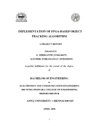 Implementation of Fpga-Based Object Tracking Algorithm