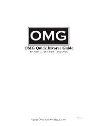 OMG Quick Divorce Guide By: Aaron D