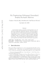 On Constructing Orthogonal Generalized Doubly Stochastic