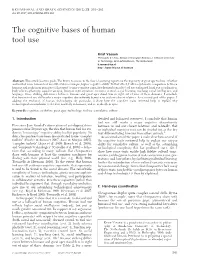 The Cognitive Bases of Human Tool Use