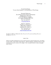 Toward a More Integrative Conceptualization of Work Design Frederick P. Morgeson The
