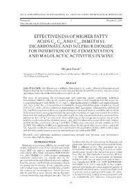 Effectiveness of Higher Fatty Acids C , C and C , Dimethyl