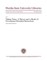 Taking Turns: a Theory and a Model of Government-Dissident Interactions Stephen Michael Shellman