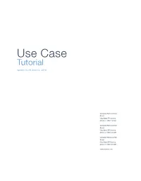 Use Case Tutorial Version X.X ● April 18, 2016