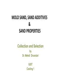 SAND, SAND ADDITIVES and SAND PROPERTİES