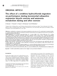 The Effect of L-Ornithine Hydrochloride Ingestion on Performance During