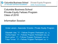 Why the Private Equity Fellows Program? 1