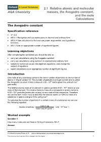 2.1 Relative Atomic and Molecular Masses, the Avogadro Constant, and the Mole Calculations AQA Chemistry