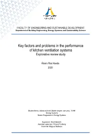Key Factors and Problems in the Performance of Kitchen Ventilation Systems Explorative Review Study